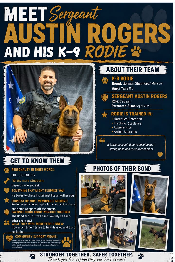 🐾 K-9 TEAM SPOTLIGHT: SERGEANT AUSTIN ROGERS & RODIE 🐾